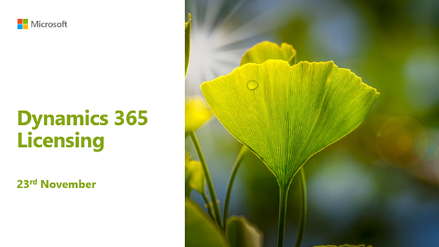 Dynamics 365 Licensing | 23rd November